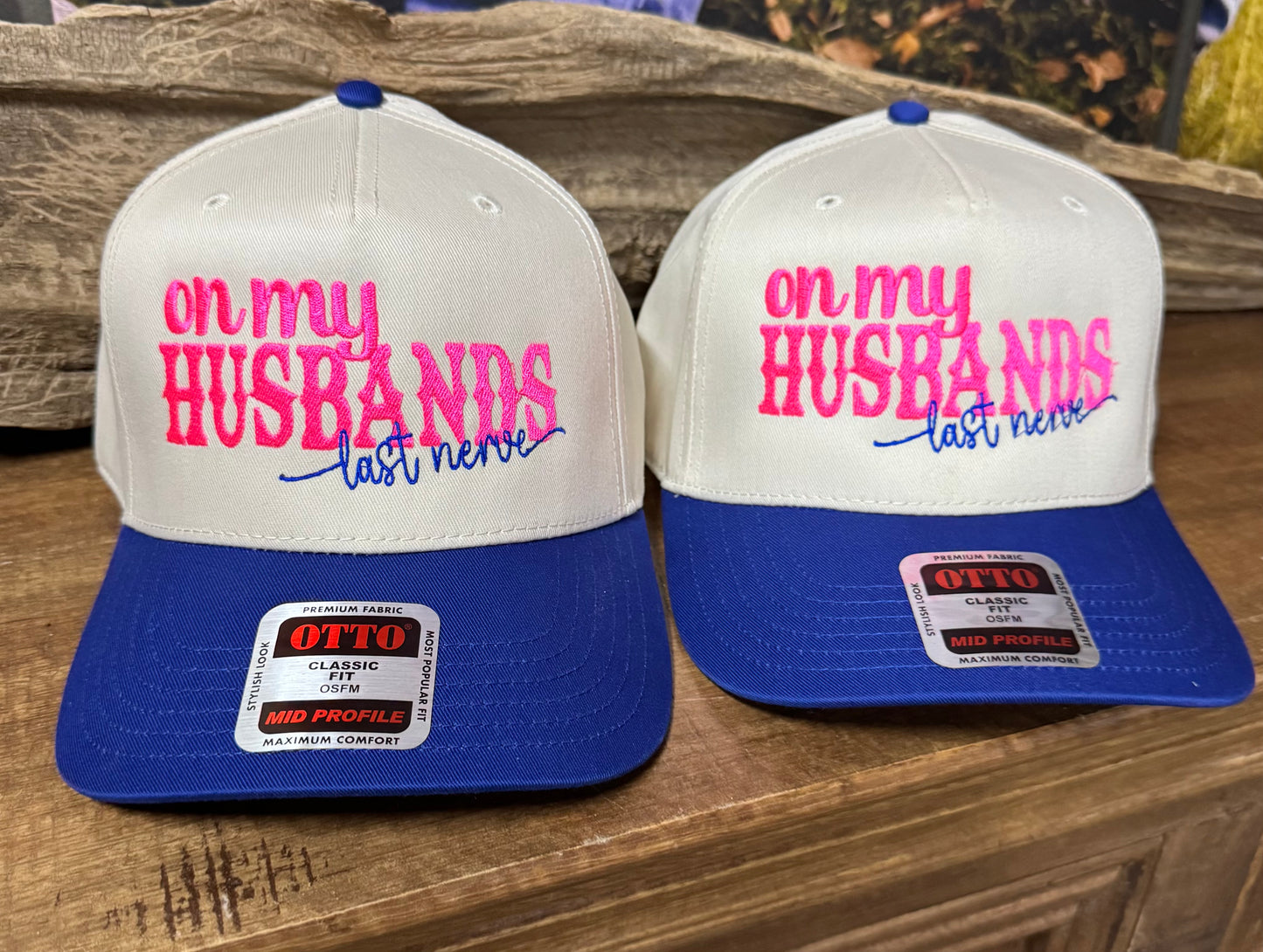 On My Husbands Last Nerve ๐