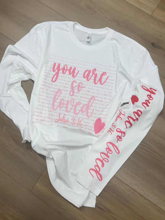 Valentines Day - You are so loved!