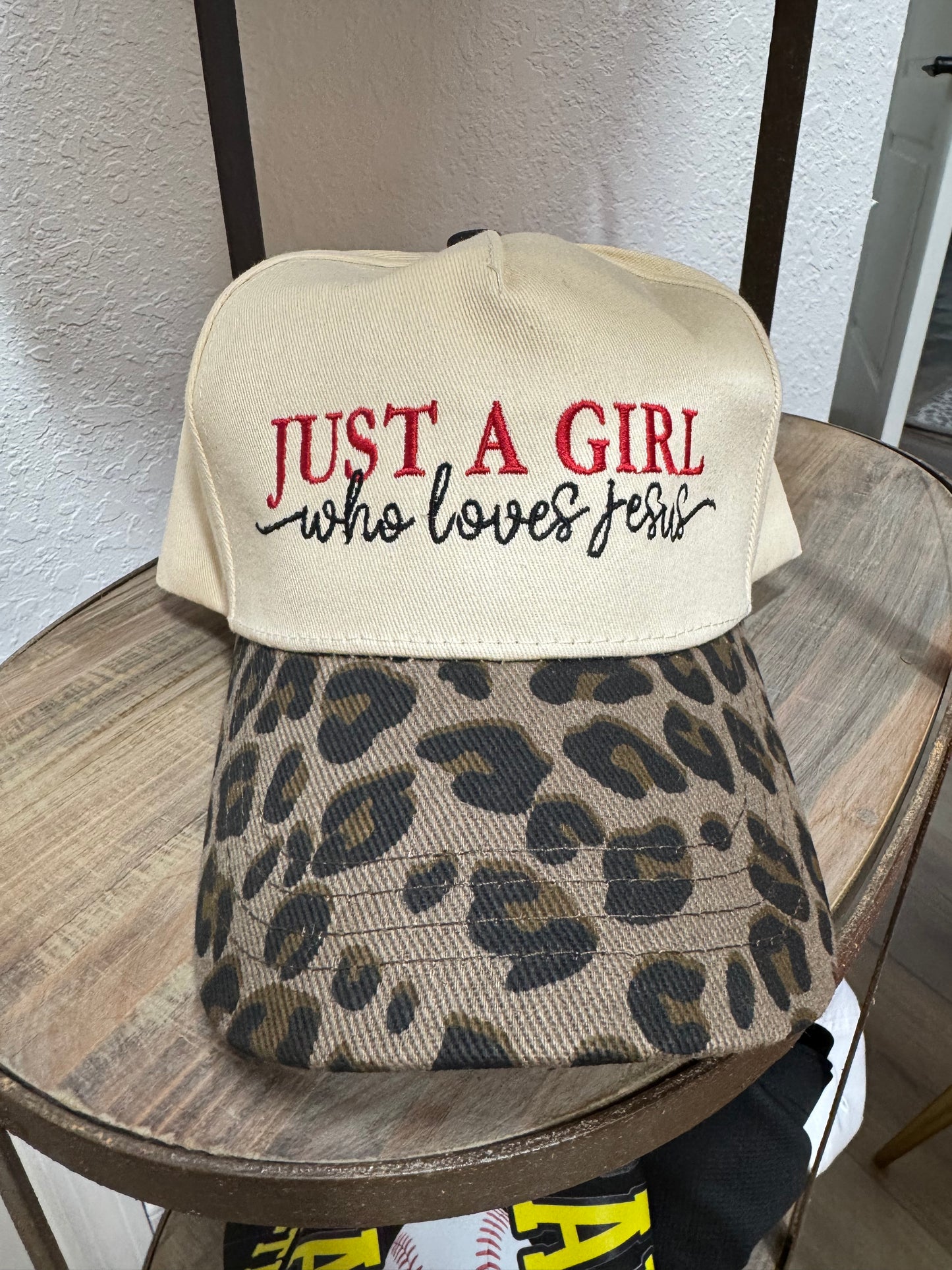 JUST A GIRL - Who loves JESUS hat