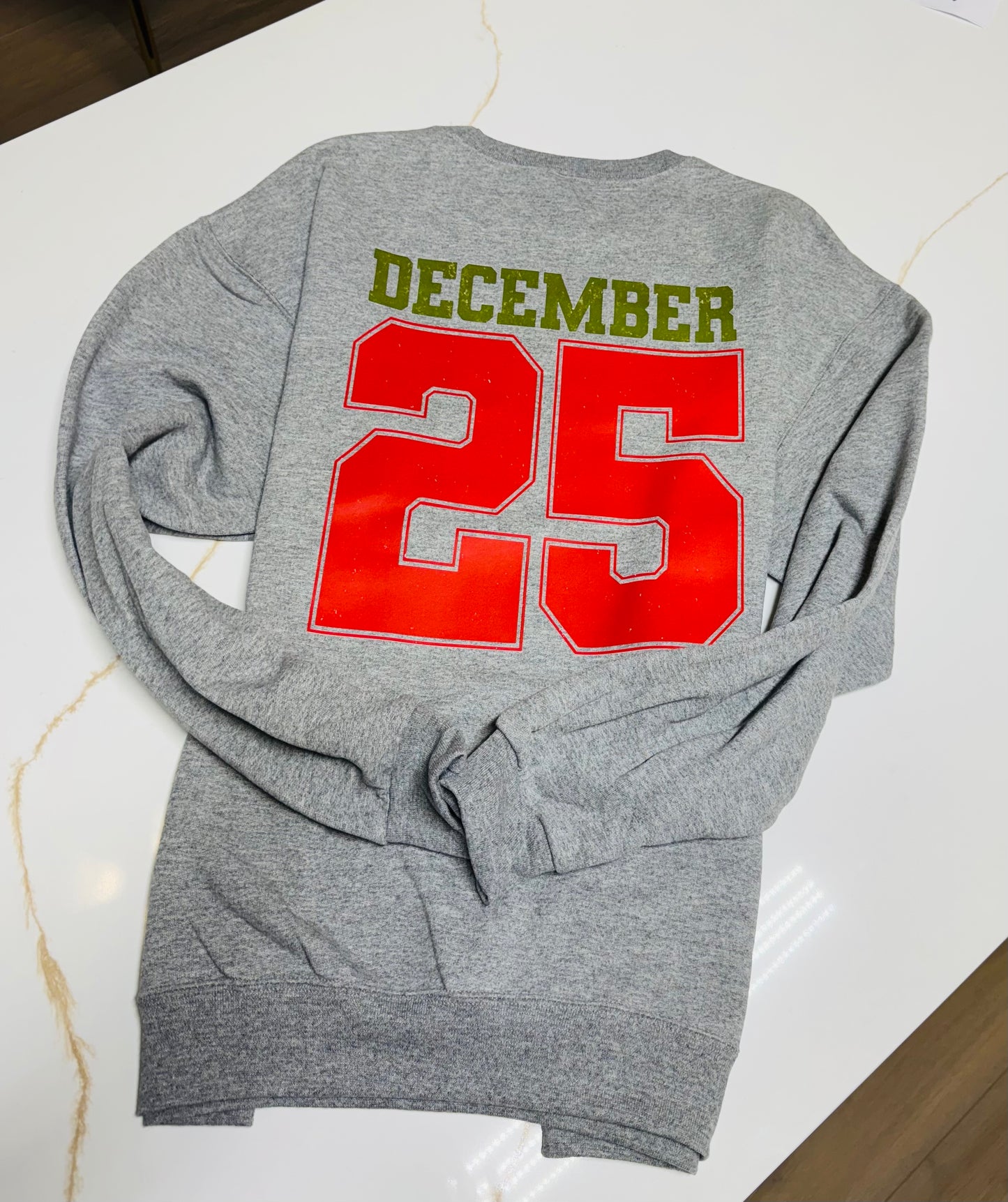 DECEMBER 25 Sweatshirt
